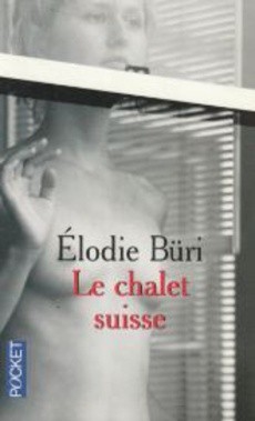 Le chalet suisse - couverture livre occasion