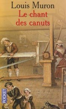 Le chant des canuts - couverture livre occasion