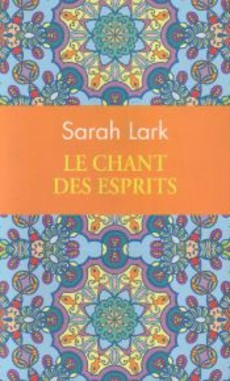 Le chant des esprits - couverture livre occasion
