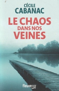 Le chaos dans nos veines - couverture livre occasion