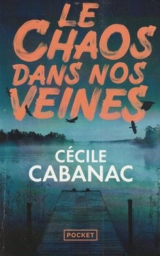 Le chaos dans nos veines - couverture livre occasion