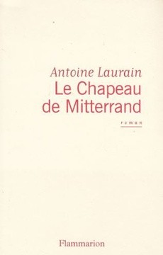 Le chapeau de Mitterrand - couverture livre occasion