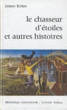 Le chasseur d'étoiles et autres histoires - couverture livre occasion