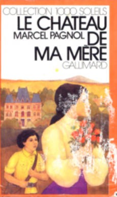 Le château de ma Mère - couverture livre occasion