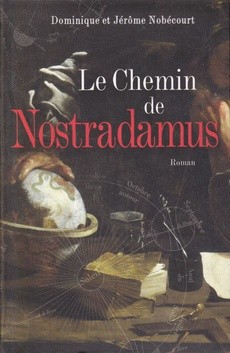 Le chemin de Nostradamus - couverture livre occasion