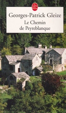 Le Chemin de Peyreblanque - couverture livre occasion