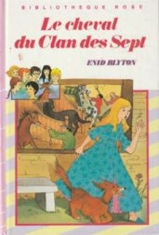 Le cheval du Clan des Sept - couverture livre occasion