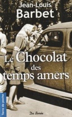 Le Chocolat des temps amers - couverture livre occasion