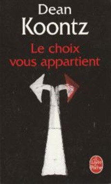 Le choix vous appartient - couverture livre occasion