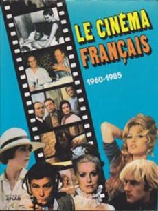 Le cinéma français 1960-1985 - couverture livre occasion