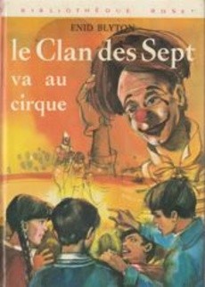 Le clan des sept va au cirque - couverture livre occasion