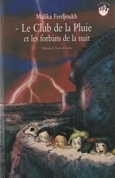 Le club de la pluie et les forbans de la nuit - couverture livre occasion