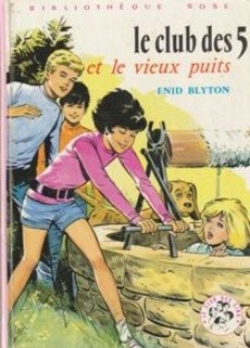 Le club des 5 et le vieux puits - couverture livre occasion