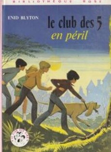 Le club des cinq en péril - couverture livre occasion