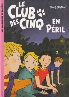 couverture de 'Le club des Cinq en péril' - couverture livre occasion