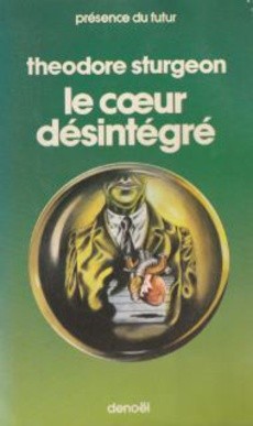 Le coeur désintégré - couverture livre occasion