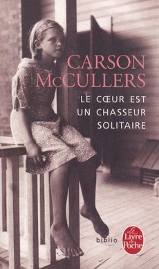 Le coeur est un chasseur solitaire - couverture livre occasion