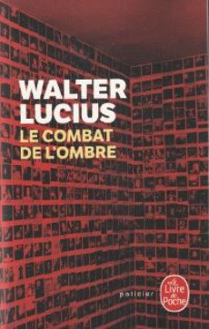 Le combat de l'ombre - couverture livre occasion