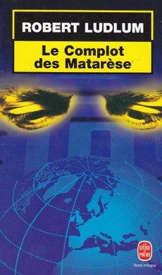Le complot des Matarèse - couverture livre occasion