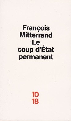 Le coup d'état permanent - couverture livre occasion