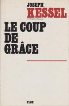 Le coup de grâce - couverture livre occasion