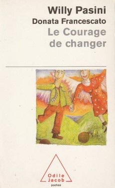 Le Courage de changer - couverture livre occasion