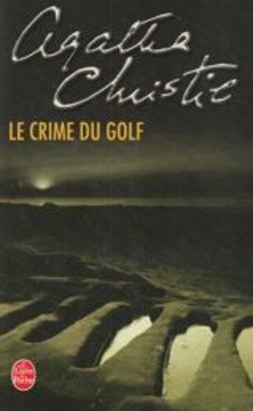 Le crime du golf - couverture livre occasion