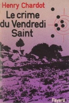 Le crime du Vendredi Saint - couverture livre occasion