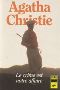 Le crime est notre affaire - couverture livre occasion
