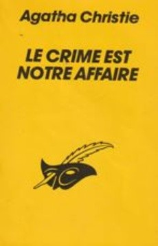 Le crime est notre affaire - couverture livre occasion