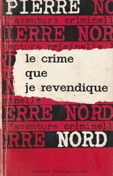 Le crime que je revendique - couverture livre occasion