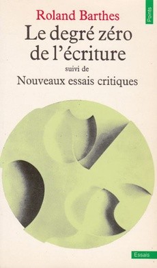 Le degré zéro de l'écriture - couverture livre occasion