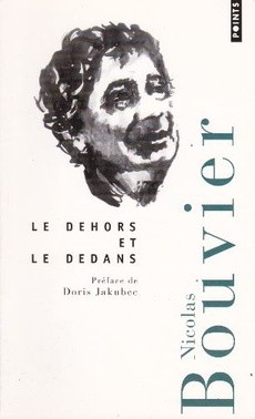 Le dehors et le dedans - couverture livre occasion