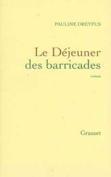 Le Déjeuner des barricades - couverture livre occasion