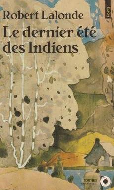 Le dernier été des Indiens - couverture livre occasion