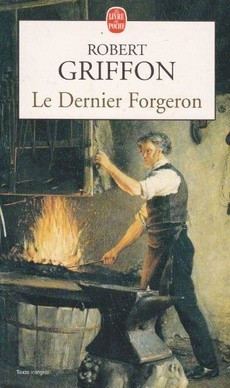 Le Dernier Forgeron - couverture livre occasion