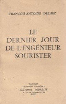 Le dernier jour de l'ingénieur Souristier - couverture livre occasion