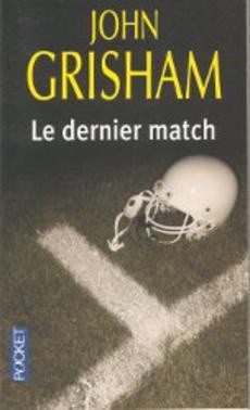 Le dernier match - couverture livre occasion