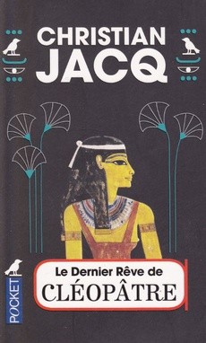 Le Dernier Rêve de Cléopâtre - couverture livre occasion