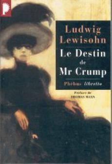 Le Destin de Mr Crump - couverture livre occasion