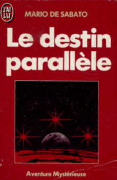 Le destin parallèle - couverture livre occasion