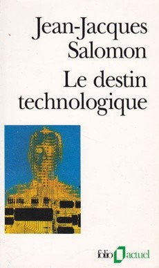 Le destin technologique - couverture livre occasion