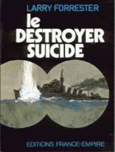 Le destroyer-suicide - couverture livre occasion