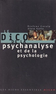 Le dico de la psychanalyse et de la psychologie - couverture livre occasion