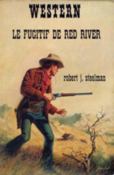 Le fugitif de red river - couverture livre occasion