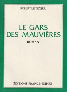 Le gars des Mauvières - couverture livre occasion