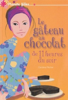 Le gâteau au chocolat de 11 heures du soir - couverture livre occasion