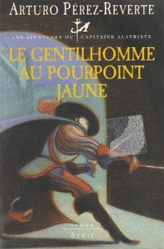 Le gentilhomme au pourpoint jaune - couverture livre occasion