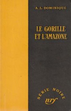 Le gorille et l'Amazone - couverture livre occasion