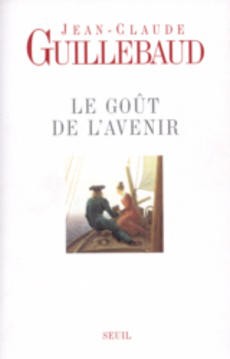 Le goût de l'avenir - couverture livre occasion